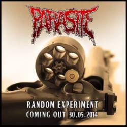 Parasite (GER) : Random Experiment